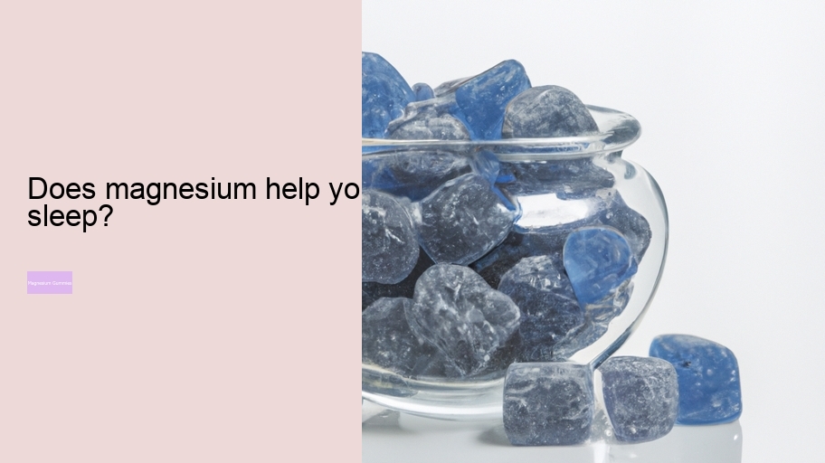 Does magnesium help you sleep?