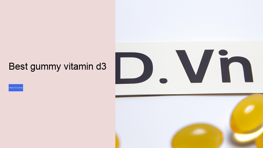 best gummy vitamin d3